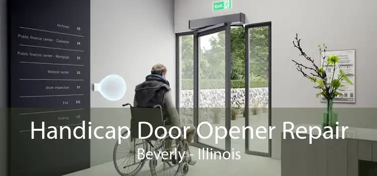 Handicap Door Opener Repair Beverly - Illinois