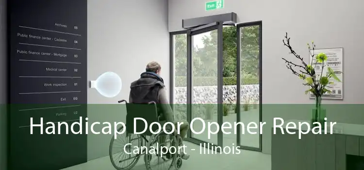 Handicap Door Opener Repair Canalport - Illinois