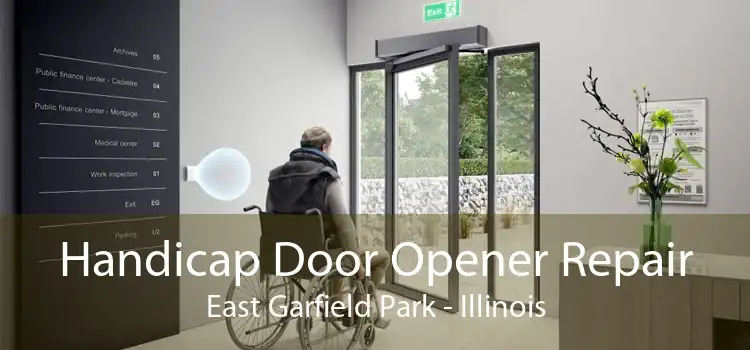 Handicap Door Opener Repair East Garfield Park - Illinois