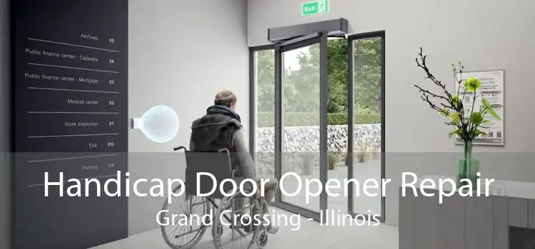 Handicap Door Opener Repair Grand Crossing - Illinois