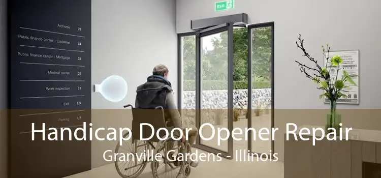 Handicap Door Opener Repair Granville Gardens - Illinois