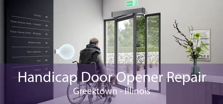 Handicap Door Opener Repair Greektown - Illinois