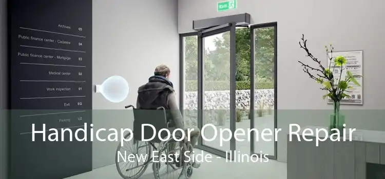 Handicap Door Opener Repair New East Side - Illinois