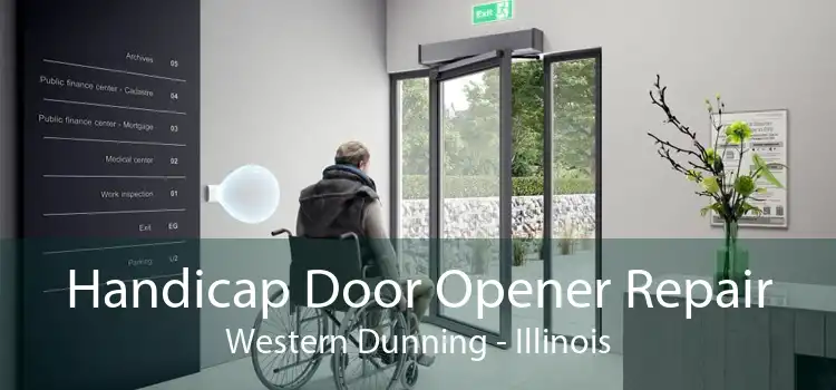 Handicap Door Opener Repair Western Dunning - Illinois