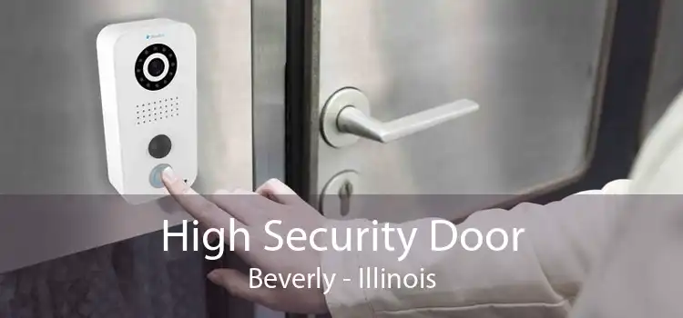 High Security Door Beverly - Illinois