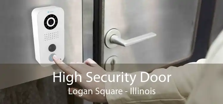 High Security Door Logan Square - Illinois