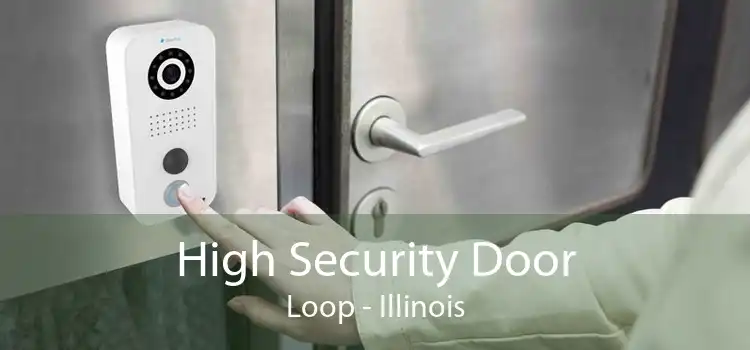 High Security Door Loop - Illinois