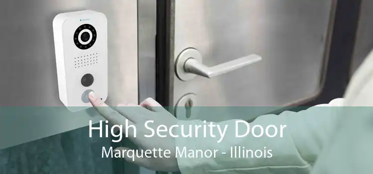 High Security Door Marquette Manor - Illinois