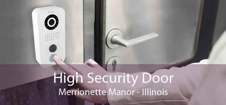 High Security Door Merrionette Manor - Illinois