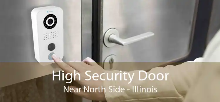 High Security Door Near North Side - Illinois