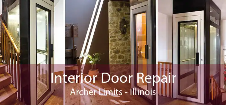 Interior Door Repair Archer Limits - Illinois