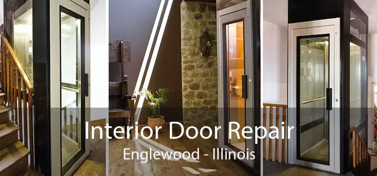 Interior Door Repair Englewood - Illinois