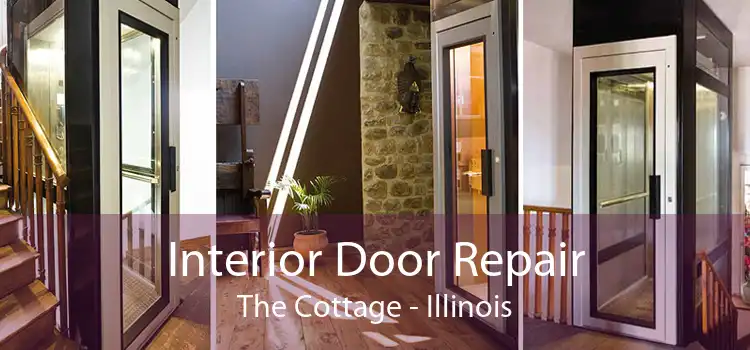 Interior Door Repair The Cottage - Illinois