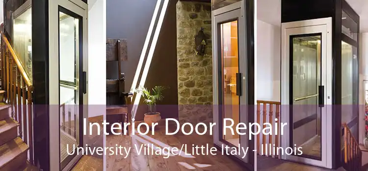 Interior Door Repair University Village/Little Italy - Illinois