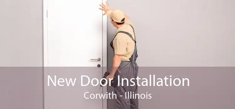 New Door Installation Corwith - Illinois