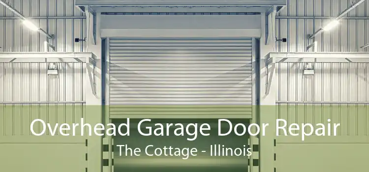 Overhead Garage Door Repair The Cottage - Illinois