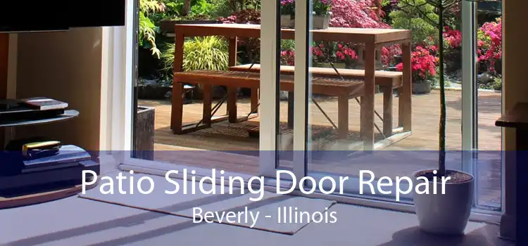 Patio Sliding Door Repair Beverly - Illinois