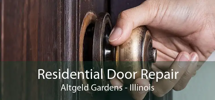 Residential Door Repair Altgeld Gardens - Illinois