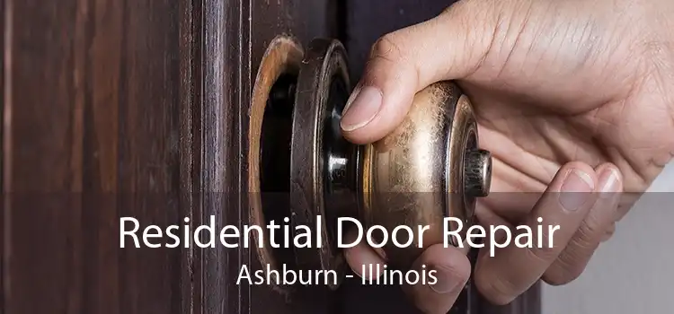 Residential Door Repair Ashburn - Illinois