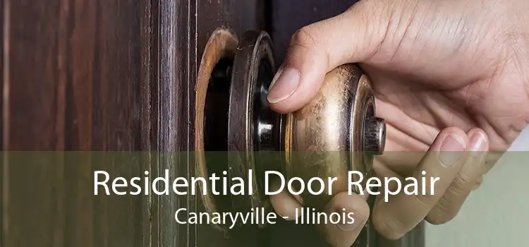 Residential Door Repair Canaryville - Illinois