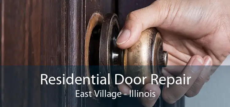 Residential Door Repair East Village - Illinois