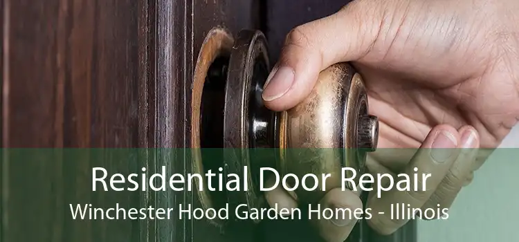 Residential Door Repair Winchester Hood Garden Homes - Illinois