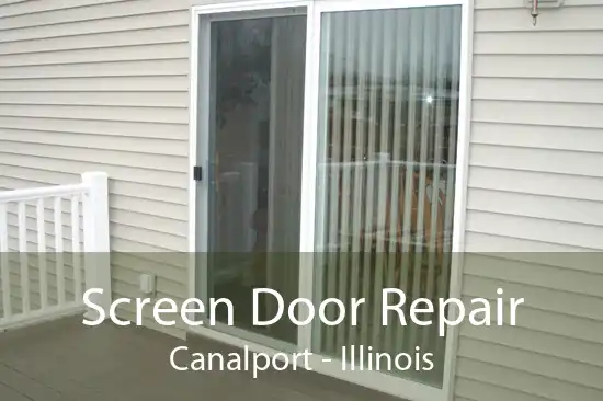 Screen Door Repair Canalport - Illinois