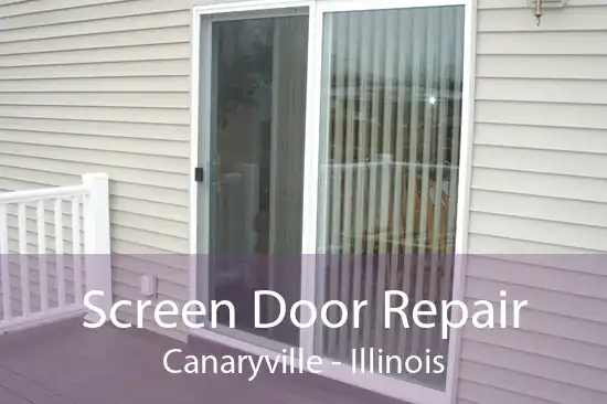 Screen Door Repair Canaryville - Illinois