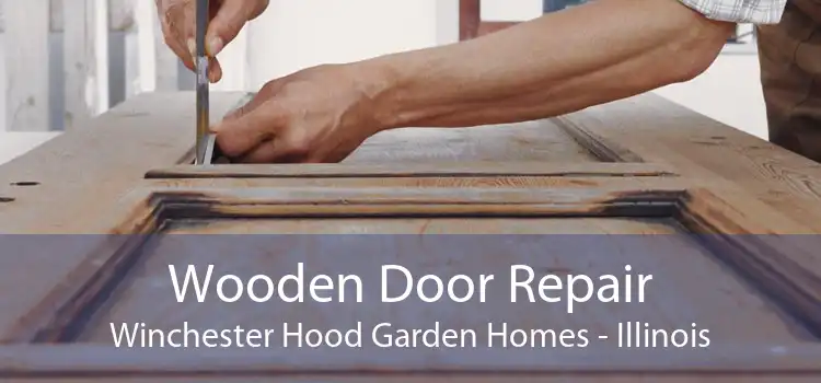 Wooden Door Repair Winchester Hood Garden Homes - Illinois